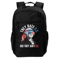 Funny They Hate U.S. Cuz They Ain't U.S. George Washington Backpack