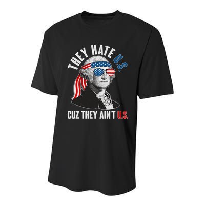 Funny They Hate U.S. Cuz They Ain't U.S. George Washington Youth Performance Sprint T-Shirt