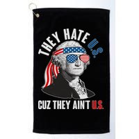 Funny They Hate U.S. Cuz They Ain't U.S. George Washington Golf Towel