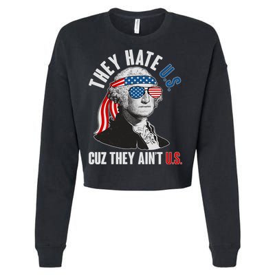Funny They Hate U.S. Cuz They Ain't U.S. George Washington Cropped Pullover Crew