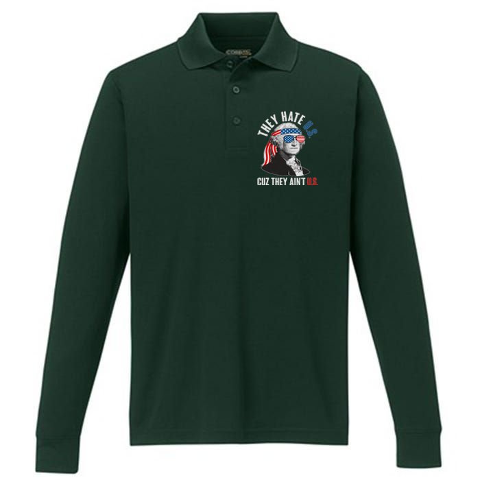 Funny They Hate U.S. Cuz They Ain't U.S. George Washington Performance Long Sleeve Polo