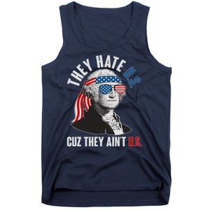 Funny They Hate U.S. Cuz They Ain't U.S. George Washington Tank Top