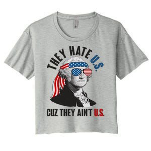 Funny They Hate U.S. Cuz They Ain't U.S. George Washington Women's Crop Top Tee