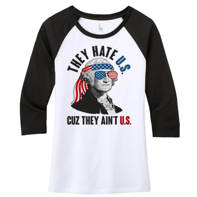 Funny They Hate U.S. Cuz They Ain't U.S. George Washington Women's Tri-Blend 3/4-Sleeve Raglan Shirt