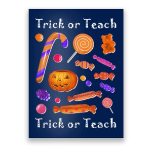 Funny Teacher Halloween Trick or Teach Poster