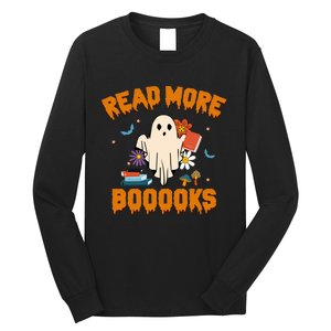 Funny Teacher Halloween Ghost Read More Books Cute Booooks Long Sleeve Shirt