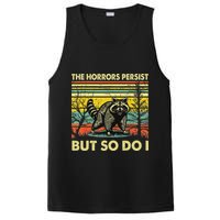 Funny The Horrors Persist But So Do Raccoon Meme Sarcastic PosiCharge Competitor Tank