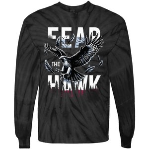 Fear The Hawk Hawks Hawks Tie-Dye Long Sleeve Shirt