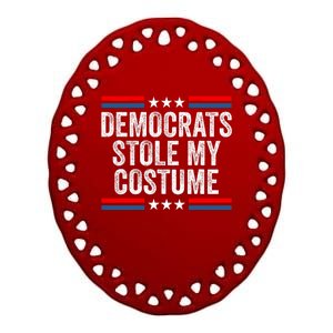 Funny Trump Halloween Costume Democrats Stole My Costume Ceramic Oval Ornament