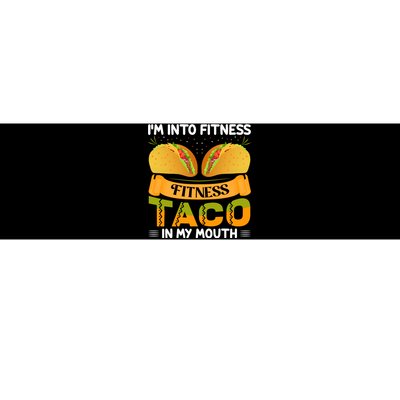 Fitness Taco Humor Bumper Sticker