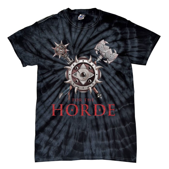 For The Horde Fantasy Sword Mace Weapons & Shield For Battle Tie-Dye T-Shirt