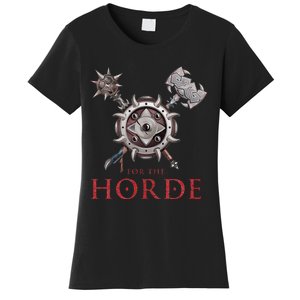 For The Horde Fantasy Sword Mace Weapons & Shield For Battle Women's T-Shirt