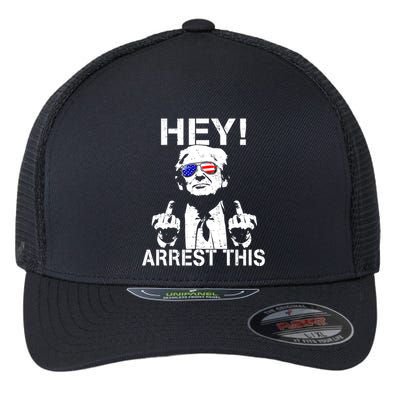 Funny Trump Hey Arrest This Flexfit Unipanel Trucker Cap