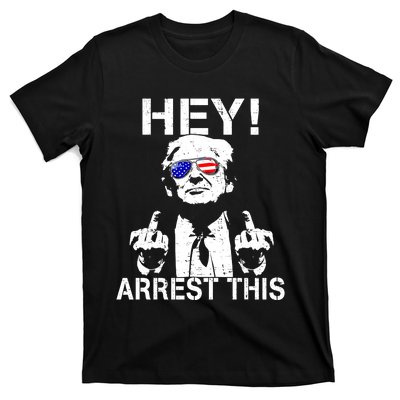 Funny Trump Hey Arrest This T-Shirt