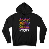 Funny Trip Halloween Cruise Squad Family 2024 Cruising Crew Tall Hoodie