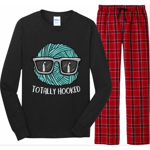 Funny Totally Hooked Crochet Lover Gift Crocheting Funny Gift Long Sleeve Pajama Set