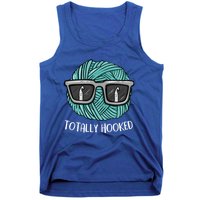 Funny Totally Hooked Crochet Lover Gift Crocheting Funny Gift Tank Top