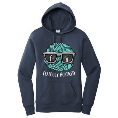 Funny Totally Hooked Crochet Lover Gift Crocheting Funny Gift Women's Pullover Hoodie