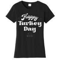 Friends Thanksgiving Happy Turkey Day Vintage Text Women's T-Shirt