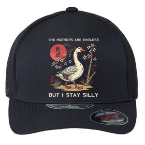 Funny The Horrors Are Endless But I Stay Silly Goose Meme Flexfit Unipanel Trucker Cap