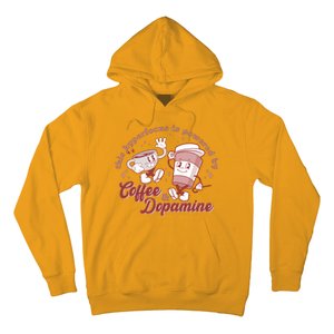 Funny This Hyperfocus Is Powered By Coffee And Dopamine Coffee Lover Hoodie