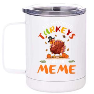 Funny Turkey Holiday Party Meme Matching Thanksgiving Gift 12 oz Stainless Steel Tumbler Cup