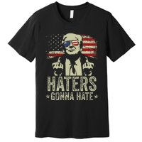 Funny Trump Haters Gonna Hate 2024 Humor Premium T-Shirt