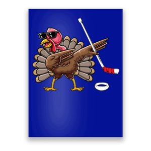 Funny Thanksgiving Hockey Player Team Dabbing Turkey Day Cute Gift Poster