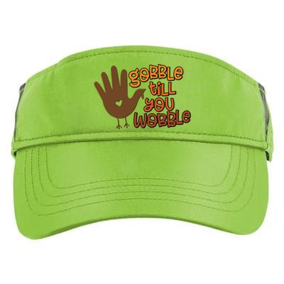 Funny Turkey Hand Gobble Till You Wobble Thanksgiving Fall Gift Adult Drive Performance Visor