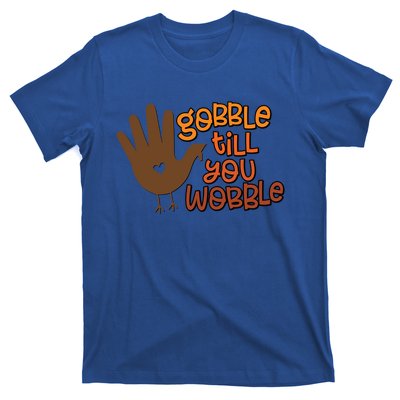 Funny Turkey Hand Gobble Till You Wobble Thanksgiving Fall Gift T-Shirt