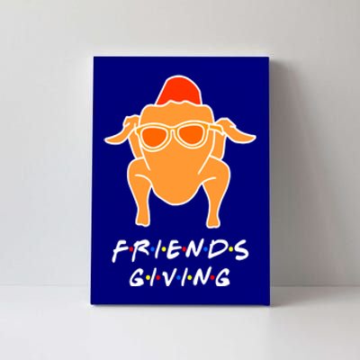 Funny Turkey Happy Friendsgiving Gift For Friends Funny Gift Canvas