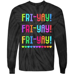 Friyay Teacher Happy Friyay Friday Tie-Dye Long Sleeve Shirt