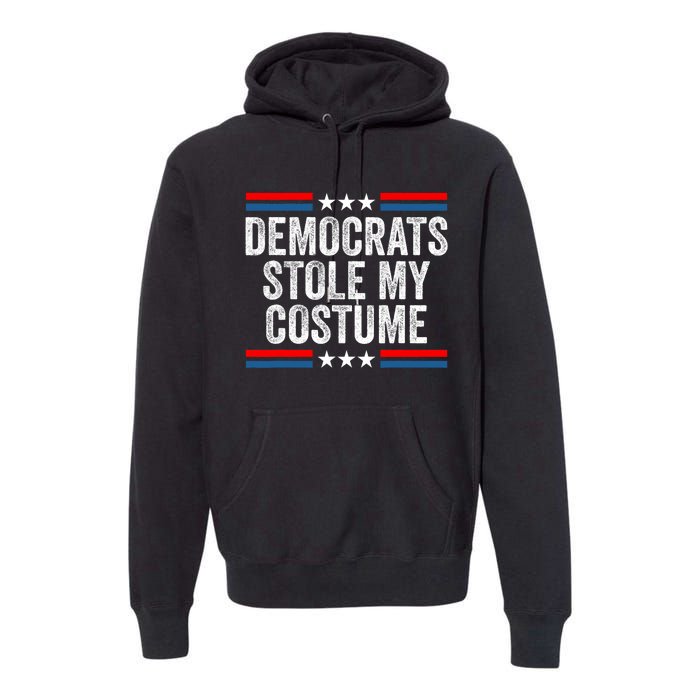 Funny Trump Halloween Costume Democrats Stole My Costume Premium Hoodie