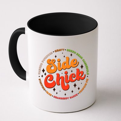 Funny Thanksgiving Holiday Side Chick Mug