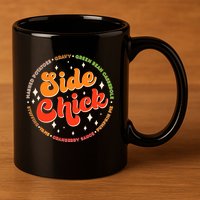 Funny Thanksgiving Holiday Side Chick 11oz C Handle Ceramic Mug