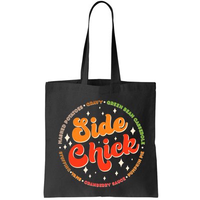 Funny Thanksgiving Holiday Side Chick Bag