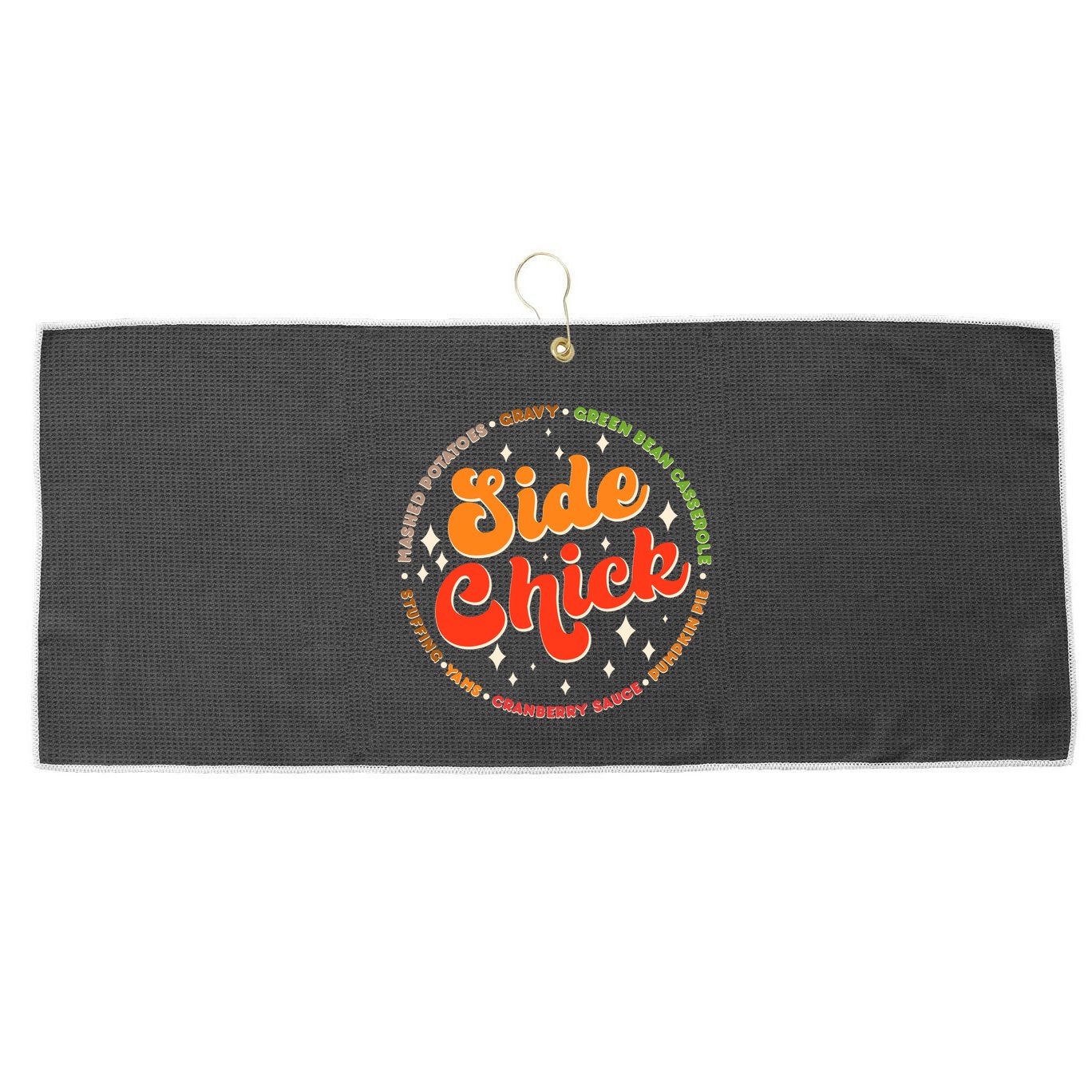 Funny Thanksgiving Holiday Side Chick Large Microfiber Waffle Golf Towel