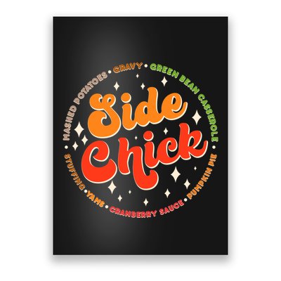 Funny Thanksgiving Holiday Side Chick Poster