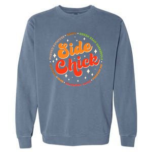 Funny Thanksgiving Holiday Side Chick Garment-Dyed Sweatshirt