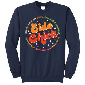 Funny Thanksgiving Holiday Side Chick Sweatshirt