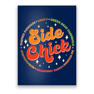 Funny Thanksgiving Holiday Side Chick Poster