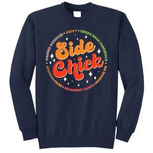 Funny Thanksgiving Holiday Side Chick Tall Sweatshirt