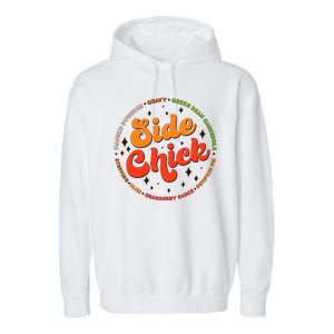 Funny Thanksgiving Holiday Side Chick Garment-Dyed Fleece Hoodie