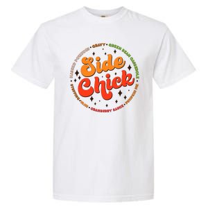 Funny Thanksgiving Holiday Side Chick Garment-Dyed Heavyweight T-Shirt