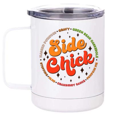 Funny Thanksgiving Holiday Side Chick 12 oz Stainless Steel Tumbler Cup