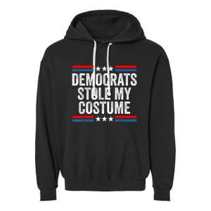 Funny Trump Halloween Costume Democrats Stole My Costume Garment-Dyed Fleece Hoodie