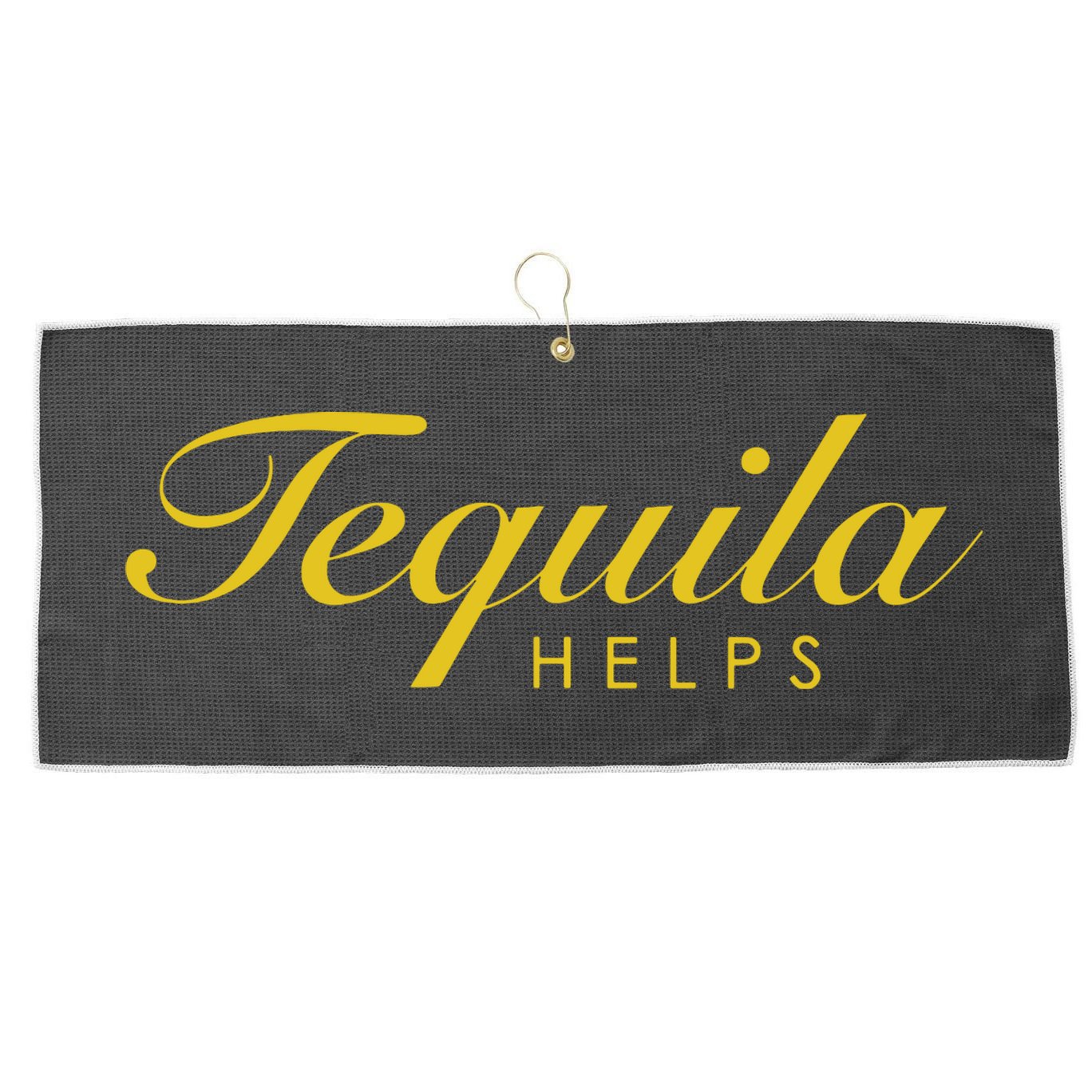 Funny Tequila Helps Gift For Tequila Lovers Large Microfiber Waffle Golf Towel
