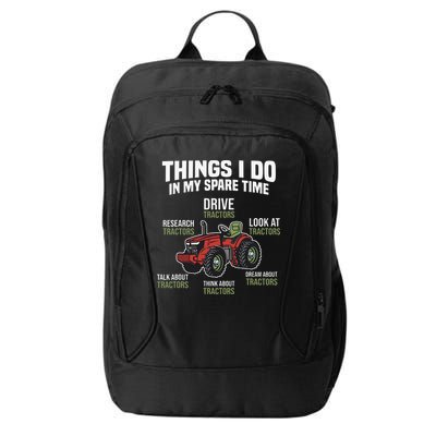Funny Things I do in my Spare Time Tractor Farming City Backpack