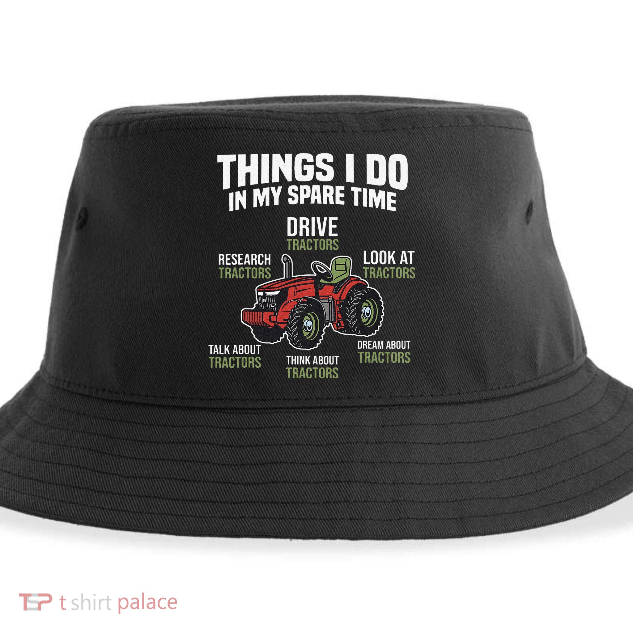Funny Things I do in my Spare Time Tractor Farming Sustainable Bucket Hat