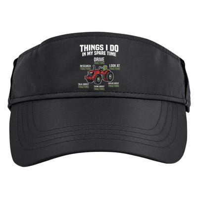 Funny Things I do in my Spare Time Tractor Farming Adult Drive Performance Visor